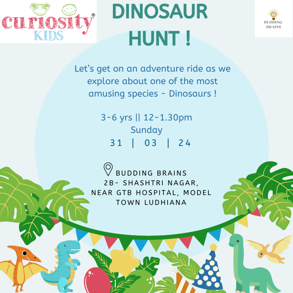 Weekend Workshop: Dinosaur Hunt, Ludhiana, 31st Mar’24