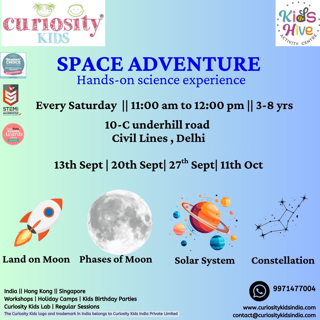 Space Adventures: Kids Hive, Delhi: Saturdays: 13th Sep’25-11th Oct’25: 11am-12 noon